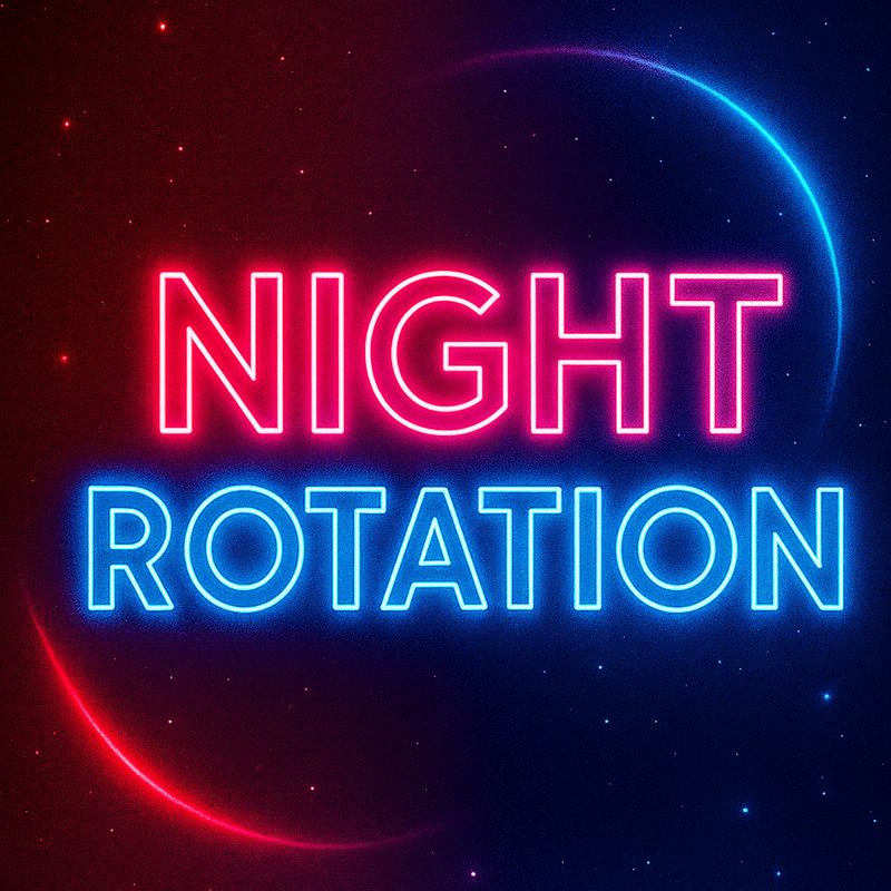 Night Rotation